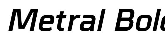 шрифт Metral BoldItalic, бесплатный шрифт Metral BoldItalic, предварительный просмотр шрифта Metral BoldItalic
