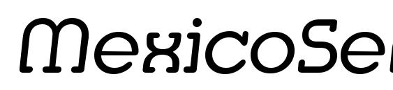 шрифт MexicoSerial Italic, бесплатный шрифт MexicoSerial Italic, предварительный просмотр шрифта MexicoSerial Italic