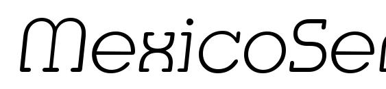 MexicoSerial Xlight Italic Font