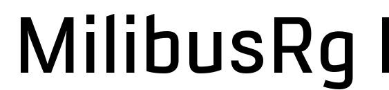MilibusRg Regular font, free MilibusRg Regular font, preview MilibusRg Regular font