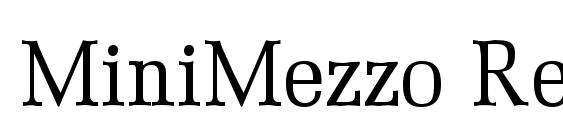 MiniMezzo Regular font, free MiniMezzo Regular font, preview MiniMezzo Regular font