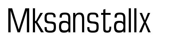 Mksanstallx Font