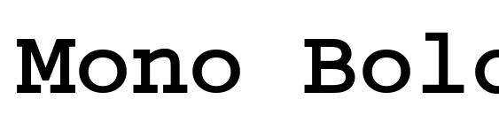 Mono Bold Bold font, free Mono Bold Bold font, preview Mono Bold Bold font