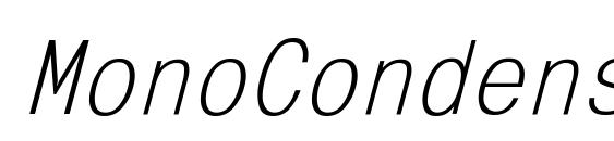MonoCondensed Italic Font