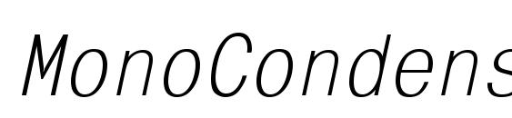 MonoCondensedC Italic font, free MonoCondensedC Italic font, preview MonoCondensedC Italic font