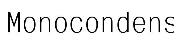 Monocondensedc regular Font