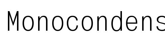 Monocondensedctt regular Font