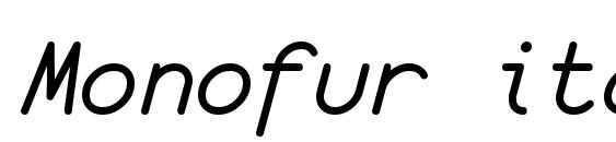 Monofur italic font, free Monofur italic font, preview Monofur italic font