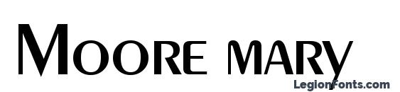 шрифт Moore mary, бесплатный шрифт Moore mary, предварительный просмотр шрифта Moore mary
