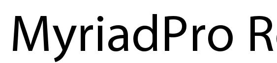 MyriadPro Regular Font