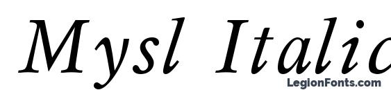 шрифт Mysl Italic.001.001, бесплатный шрифт Mysl Italic.001.001, предварительный просмотр шрифта Mysl Italic.001.001