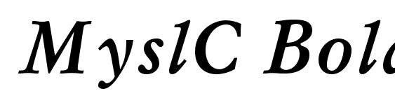MyslC BoldItalic font, free MyslC BoldItalic font, preview MyslC BoldItalic font