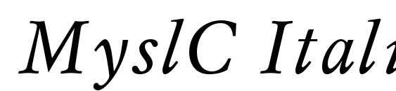 шрифт MyslC Italic, бесплатный шрифт MyslC Italic, предварительный просмотр шрифта MyslC Italic
