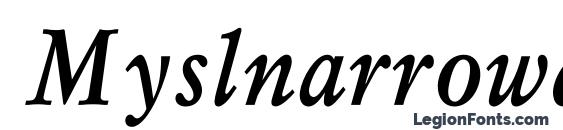 Myslnarrowc bolditalic Font
