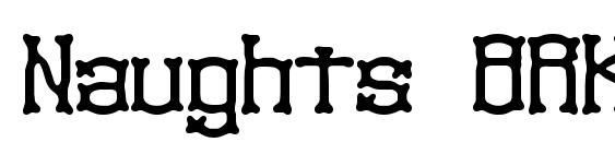 Naughts BRK font, free Naughts BRK font, preview Naughts BRK font