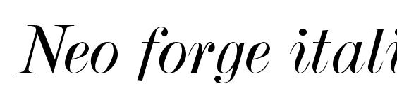 шрифт Neo forge italic, бесплатный шрифт Neo forge italic, предварительный просмотр шрифта Neo forge italic