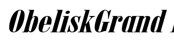 шрифт ObeliskGrand Italic, бесплатный шрифт ObeliskGrand Italic, предварительный просмотр шрифта ObeliskGrand Italic