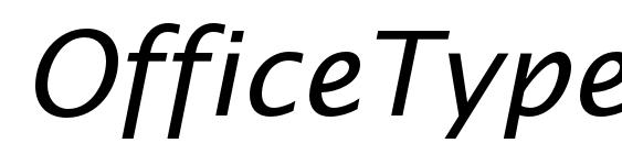 OfficeTypeSans Italic Font