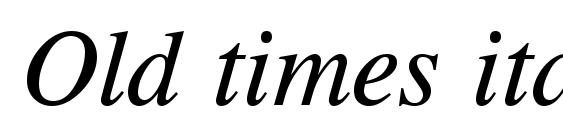 Old times italic Font