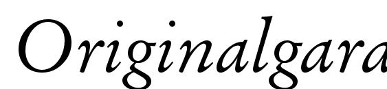 шрифт Originalgaramondcbt italic, бесплатный шрифт Originalgaramondcbt italic, предварительный просмотр шрифта Originalgaramondcbt italic