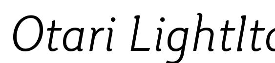 шрифт Otari LightItalic, бесплатный шрифт Otari LightItalic, предварительный просмотр шрифта Otari LightItalic