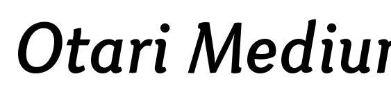Otari MediumItalic Font