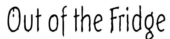 Out of the Fridge ITC Font