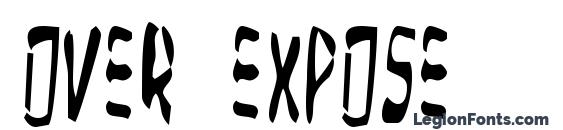 шрифт Over Expose, бесплатный шрифт Over Expose, предварительный просмотр шрифта Over Expose