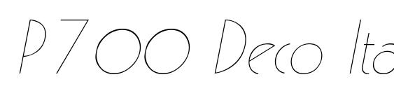 P700 Deco Italic Font