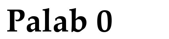 Palab 0 font, free Palab 0 font, preview Palab 0 font
