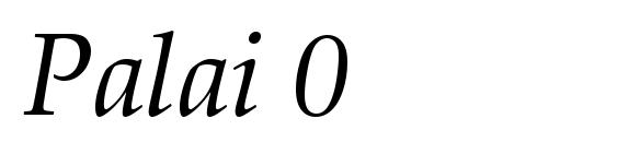 шрифт Palai 0, бесплатный шрифт Palai 0, предварительный просмотр шрифта Palai 0