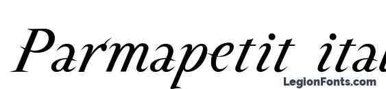 шрифт Parmapetit italic, бесплатный шрифт Parmapetit italic, предварительный просмотр шрифта Parmapetit italic