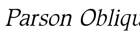 Parson Oblique font, free Parson Oblique font, preview Parson Oblique font