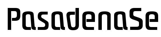 PasadenaSerial Medium Regular Font