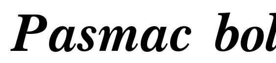 Pasmac bolditalic Font