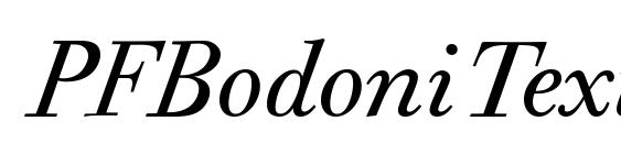 шрифт PFBodoniText Italic, бесплатный шрифт PFBodoniText Italic, предварительный просмотр шрифта PFBodoniText Italic