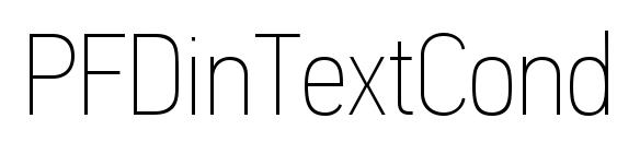 PFDinTextCondPro XThin font, free PFDinTextCondPro XThin font, preview PFDinTextCondPro XThin font