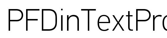 PFDinTextPro Thin font, free PFDinTextPro Thin font, preview PFDinTextPro Thin font