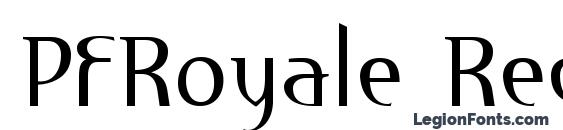 шрифт PFRoyale Regular, бесплатный шрифт PFRoyale Regular, предварительный просмотр шрифта PFRoyale Regular