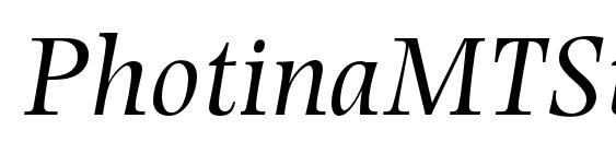 PhotinaMTStd Italic font, free PhotinaMTStd Italic font, preview PhotinaMTStd Italic font