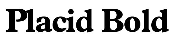 Placid Bold font, free Placid Bold font, preview Placid Bold font