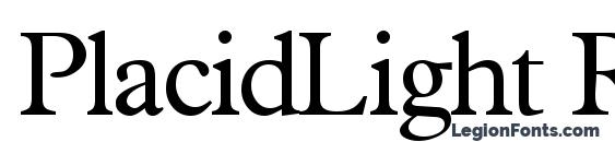 PlacidLight Regular font, free PlacidLight Regular font, preview PlacidLight Regular font