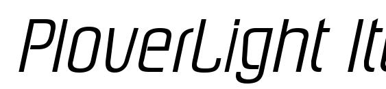 PloverLight Italic font, free PloverLight Italic font, preview PloverLight Italic font