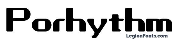 Porhythm font, free Porhythm font, preview Porhythm font