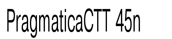 PragmaticaCTT 45n font, free PragmaticaCTT 45n font, preview PragmaticaCTT 45n font