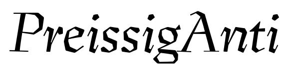 шрифт PreissigAntikva Italic, бесплатный шрифт PreissigAntikva Italic, предварительный просмотр шрифта PreissigAntikva Italic