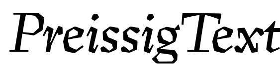 шрифт PreissigText Italic, бесплатный шрифт PreissigText Italic, предварительный просмотр шрифта PreissigText Italic