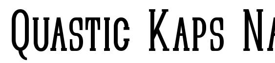 Quastic Kaps Narrow font, free Quastic Kaps Narrow font, preview Quastic Kaps Narrow font