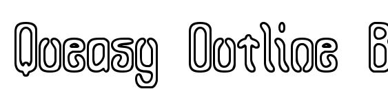 Queasy Outline BRK font, free Queasy Outline BRK font, preview Queasy Outline BRK font