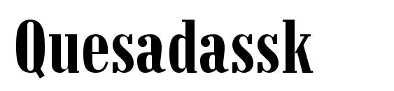 шрифт Quesadassk, бесплатный шрифт Quesadassk, предварительный просмотр шрифта Quesadassk